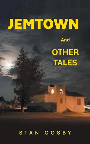 Jemtown And Other Tales