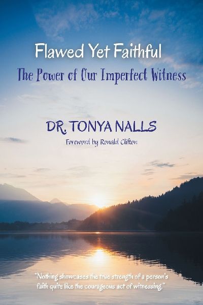 Flawed Yet Faithful: The Power of Our Imperfect Witness