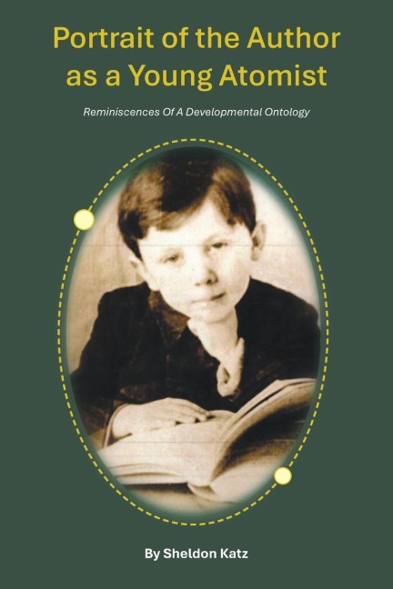 Portrait of the Author as a Young Atomist: Reminiscences Of A Developmental Ontology
