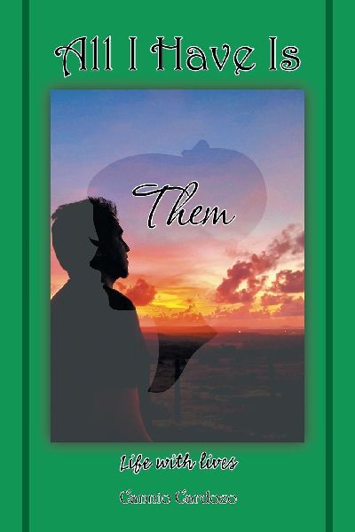 All I Have Is Them: Life with lives