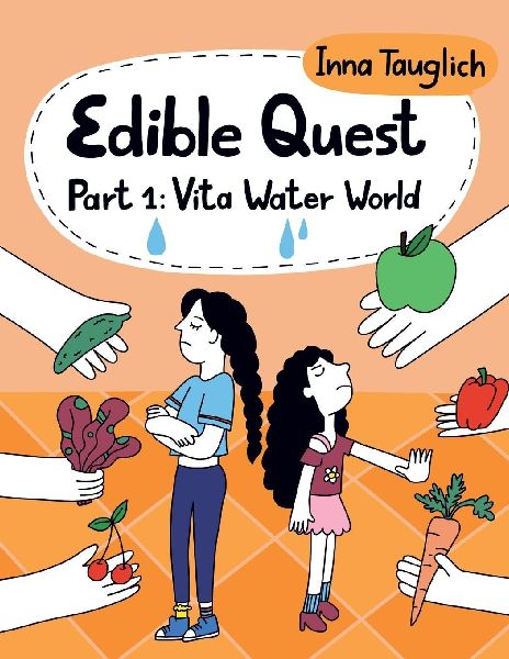 Edible Quest: Part 1: Vita Water World