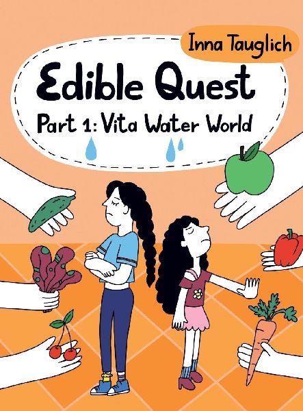 Edible Quest: Part 1: Vita Water World