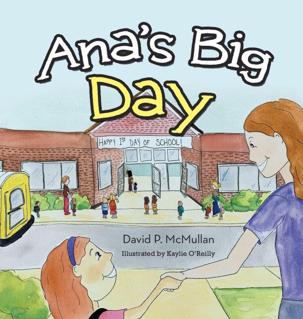 Ana's Big Day