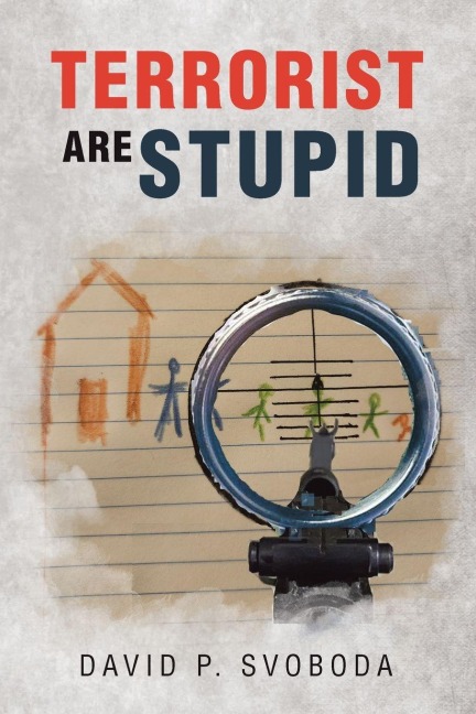 Terrorist are Stupid
