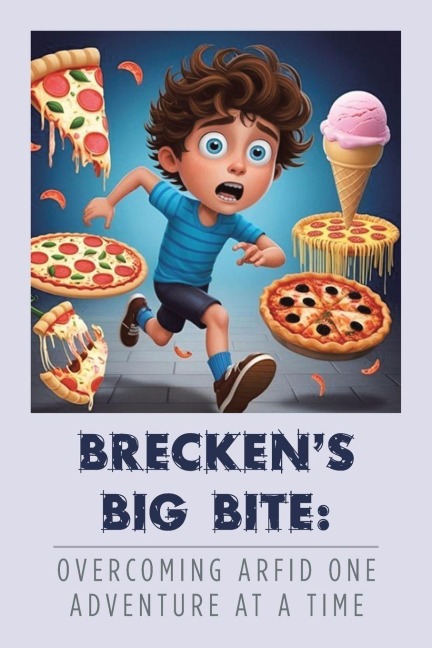 Brecken's Big Bite: Overcoming ARFID One Adventure at a Time