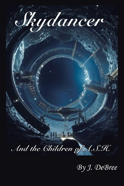 Skydancer: And the Children of A.S.H.