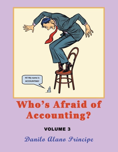 Who's Afraid of Accounting?: Volume 3