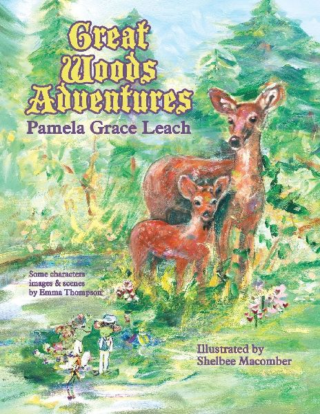 Great Woods Adventures: A Lost Skipper Deer; Croak and the Strawberry Princess