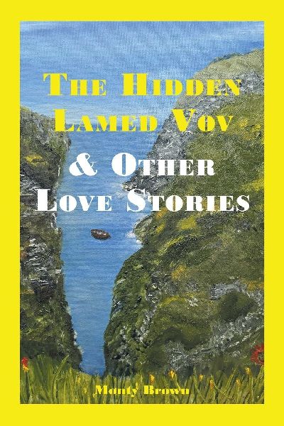 The Hidden Lamed Vov: & Other Love Stories