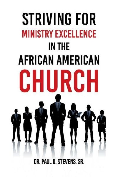 Striving for Ministry Excellence in the African American Church