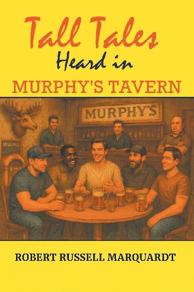 Tall Tales Heard in Murphys Tavern
