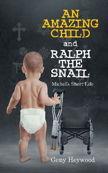 AN AMAZING  CHILD: Michels Short Life