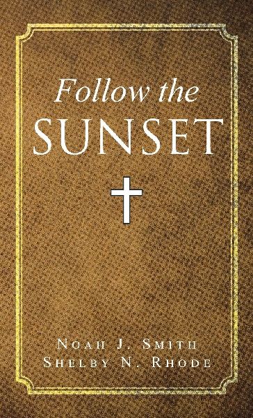 Follow the Sunset