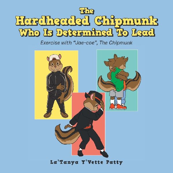 The Hardheaded Chipmunk Who Is Determined To Lead: Exercise with Jae-coe, The Chipmunk