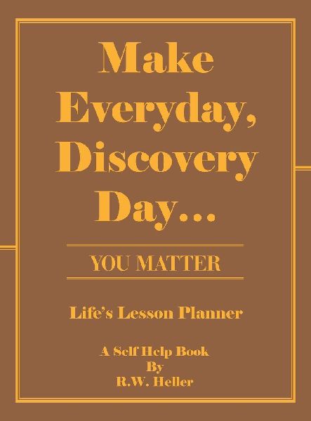 Make Everyday, Discovery Day...: YOU MATTER