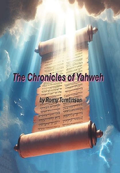 The Chronicles of Yahweh