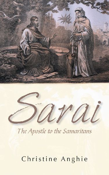 Sarai: The Apostle to the Samaritans
