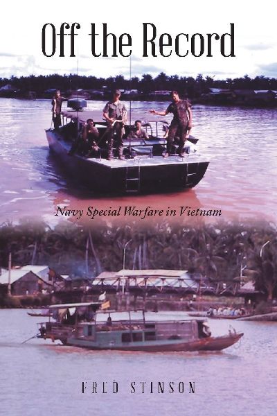 Off the Record: Navy Special Warfare in Vietnam