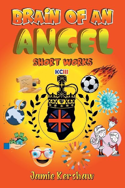 Brain of an Angel: Short Works