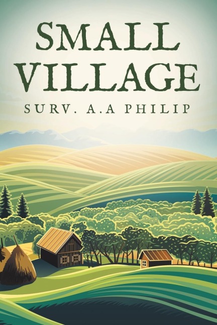 SMALL VILLAGE