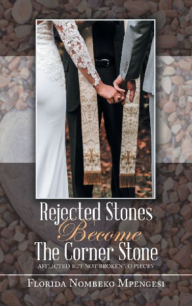 Rejected Stones Become The Corner Stone: Afflicted But Not Broken to Pieces