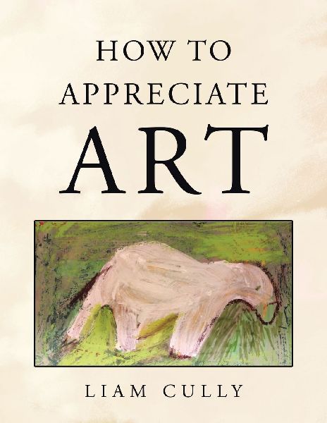 How to Appreciate Art