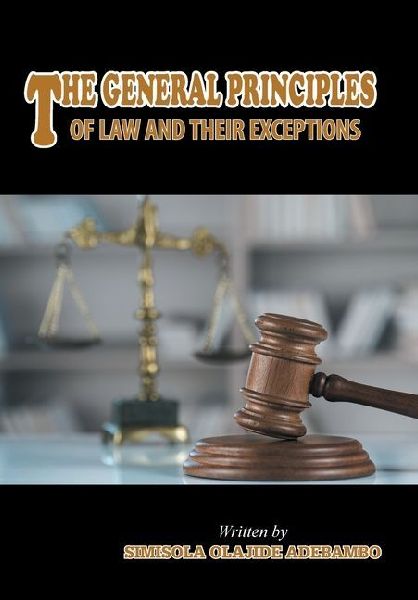 The General Principles of Law and Their Exceptions