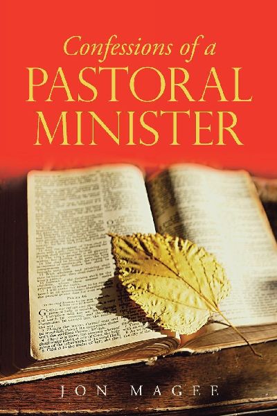 Confessions of a Pastoral Minister