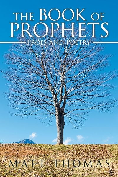 THE BOOK OF PROPHETS: Proes and Poetry