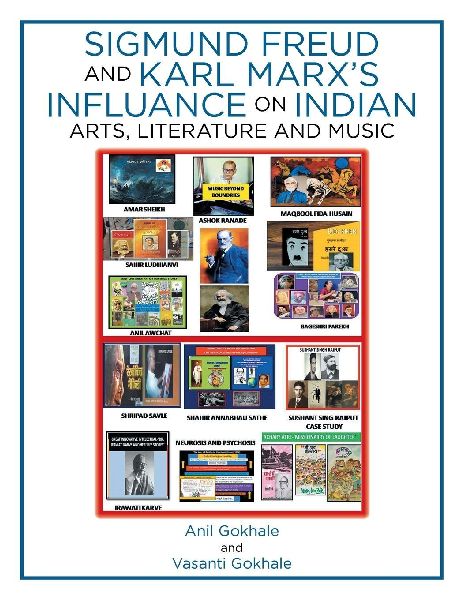 Sigmund Freud and Karl Marx's Influance on Indian Arts, Literature and Music