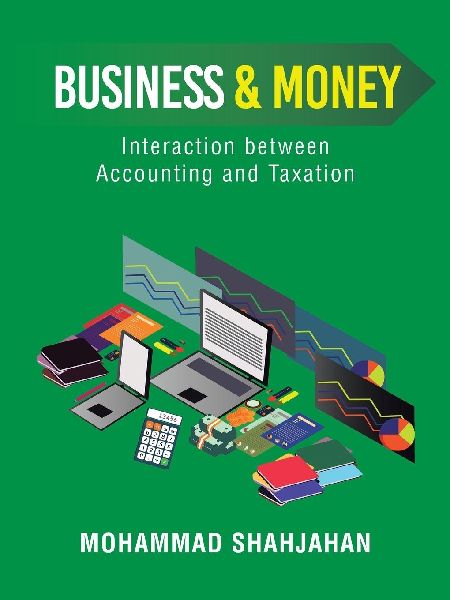 Business & Money: Interaction between Accounting and Taxation