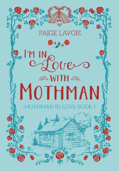 Im in Love with Mothman