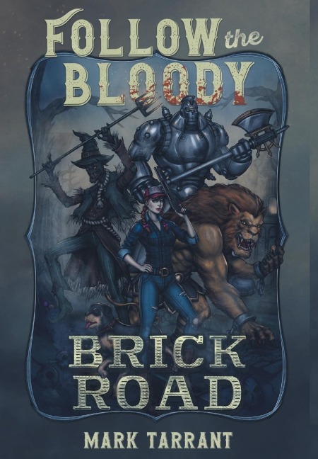 Follow the Bloody Brick Road