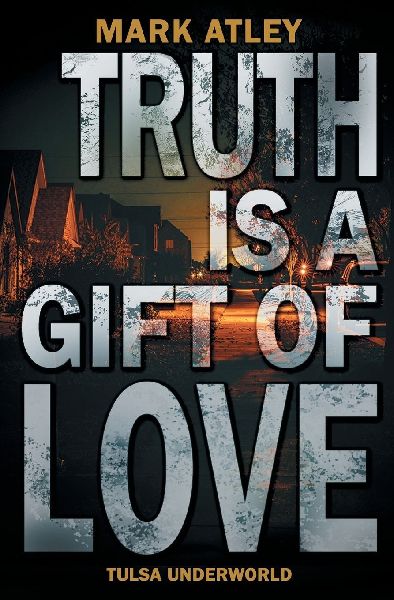 Truth is a Gift of Love