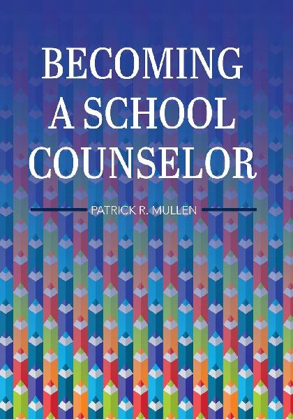 Becoming a School Counselor