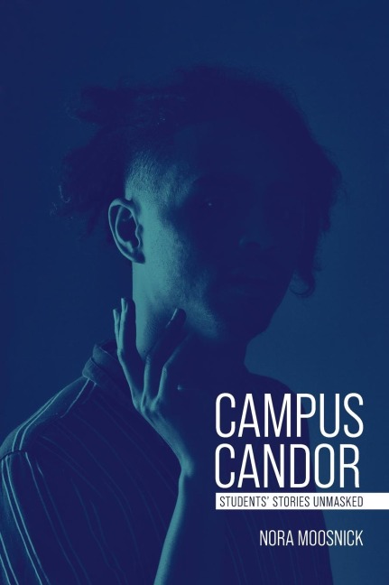 Campus Candor: Students Stories Unmasked