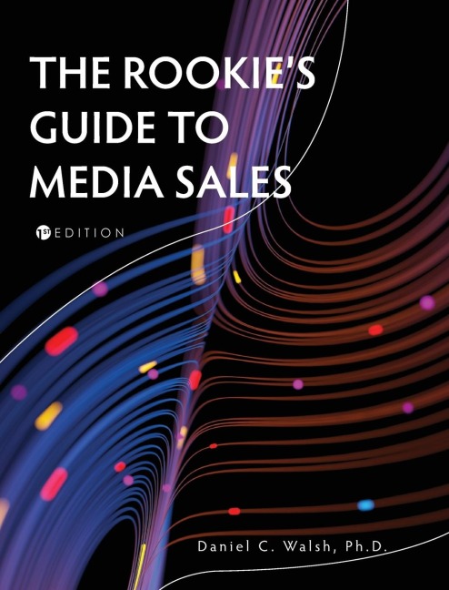 The Rookies Guide to Media Sales