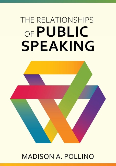The Relationships of Public Speaking