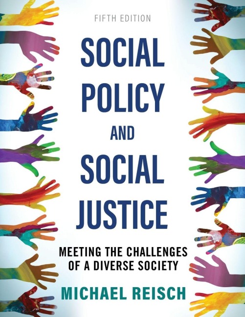 Social Policy and Social Justice: Meeting the Challenges of a Diverse Society