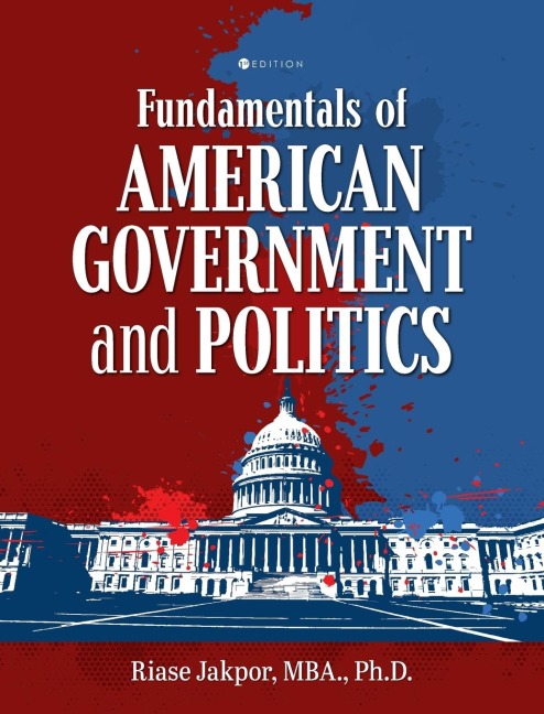 Fundamentals of American Government and Politics
