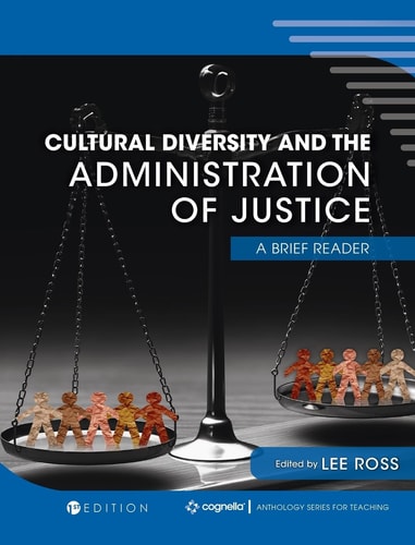 Cultural Diversity and the Administration of Justice A Brief Reader
