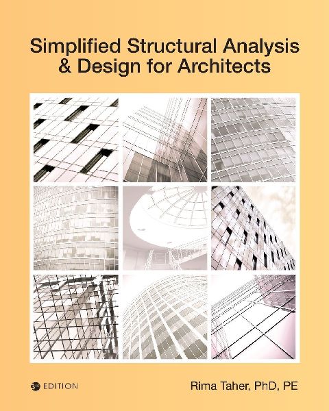 Simplified Structural Analysis and Design for Architects