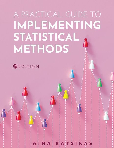 A Practical Guide to Implementing Statistical Methods