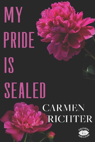 My Pride Is Sealed (Special Edition Paperback)