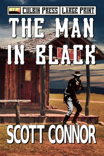 The Man in Black Large Print