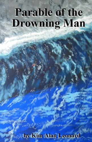 PARABLE OF THE DROWNING MAN Jesus Saves Completely!.