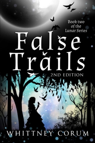 False Trails 2nd Edition Lunar Series