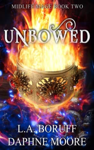 Unbowed A Paranormal Women's Fiction Novel