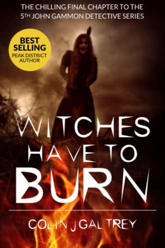 Witches Have to Burn