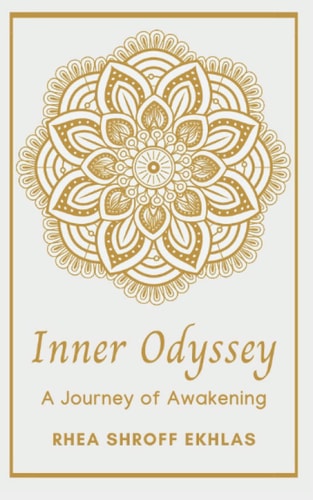 Inner Odyssey A Journey Of Awakening